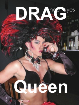 DRAG Queen vs. Transsexual